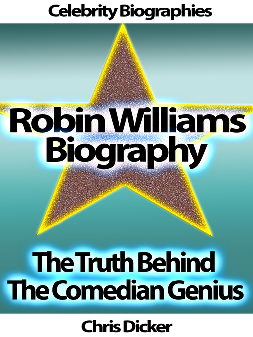 Title details for Robin Williams Biography by Chris Dicker - Wait list